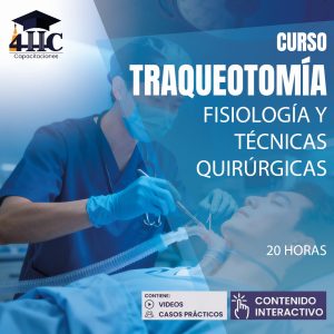 Curso Traqueotomía: fisiología y técnicas quirúrgicas 20 horas